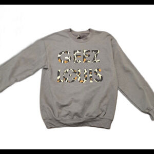 Geez Loius Sweatshirt